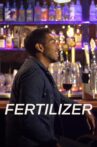 Fertilizer Movie Streaming Online