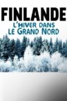 Finnland - Winter im hohen Norden Movie Streaming Online