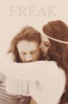 Freak Movie Streaming Online