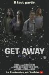 Get Away Movie Streaming Online