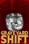 Graveyard Shift Movie Streaming Online