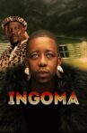 Ingoma Movie Streaming Online
