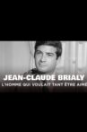 Jean-Claude Brialy, l'homme qui voulait tant être aimé Movie Streaming Online