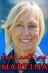 Just Call Me Martina Movie Streaming Online