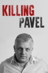 Killing Pavel Movie Streaming Online