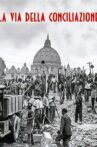 La Via della Conciliazione Movie Streaming Online