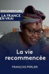 La vie recommencée Movie Streaming Online