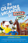 Les grandes vacances de Cowboy et Indien Movie Streaming Online