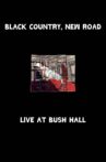 Live at Bush Hall Movie Streaming Online