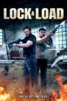 Lock & Load Movie Streaming Online