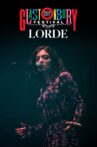 Lorde - Glastonbury 2017 Movie Streaming Online