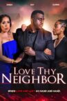 Love Thy Neighbor Movie Streaming Online
