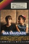 Ma Saudade Movie Streaming Online