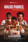 Malos Padres Movie Streaming Online