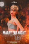 Marry The Night Movie Streaming Online