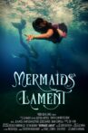 Mermaids' Lament Movie Streaming Online