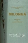 Milonga Movie Streaming Online