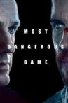 Most Dangerous Game Movie Streaming Online