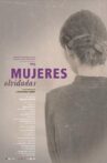 Mujeres olvidadas Movie Streaming Online