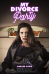 My Divorce Party Movie Streaming Online