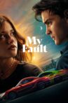 My Fault Movie Streaming Online