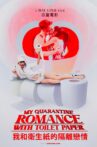 My Quarantine Romance With Toilet Paper Movie Streaming Online
