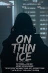 On Thin Ice Movie Streaming Online