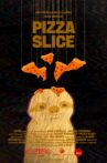 Pizza Slice Movie Streaming Online