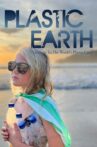 Plastic Earth Movie Streaming Online