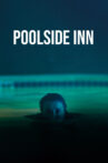 Poolside Inn Movie Streaming Online