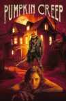 Pumpkin Creep Movie Streaming Online