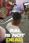 Raï is not dead Movie Streaming Online