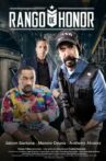 Rango de Honor Movie Streaming Online