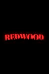 Redwood Movie Streaming Online