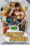 Safety Patrol Movie Streaming Online