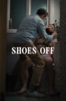 Shoes Off Movie Streaming Online