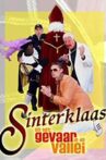 Sinterklaas en het Gevaar in de Vallei Movie Streaming Online