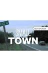 Small Town Movie Streaming Online