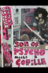 Son of Psycho Meets a Gorilla Movie Streaming Online