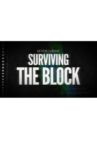 Surviving the Block Movie Streaming Online
