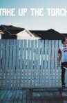 Take Up the Torch Movie Streaming Online