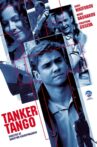 Tanker 'Tango' Movie Streaming Online