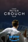 That Peter Crouch Film Movie Streaming Online