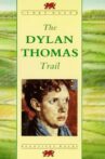The Dylan Thomas Trail Movie Streaming Online