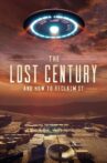 The Lost Century: And How to Reclaim It Movie Streaming Online