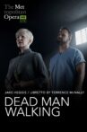 The Metropolitan Opera: Dead Man Walking Movie Streaming Online