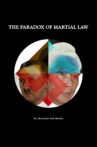 The Paradox of Martial Law Movie Streaming Online