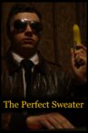 The Perfect Sweater Movie Streaming Online