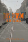 This Person (Never Fall in Love) Movie Streaming Online