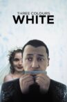Three Colors: White Movie Streaming Online